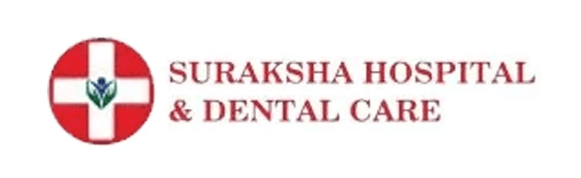 Suraksha Hospital & Dental Care